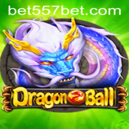 Discover the Thrilling World of DragonBall with 557bet